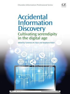 cover image of Accidental Information Discovery